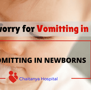 When to worry for Vomiting in Newborns