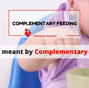 Guidelines for Appropriate Complementary Feeding