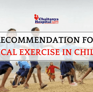 RECOMMENDATION FOR PHYSICAL EXERCISE IN CHILDREN