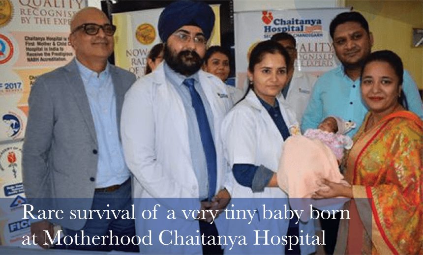 Rare survival of a very tiny baby born at Motherhood Chaitanya Hospital – Chandigarh