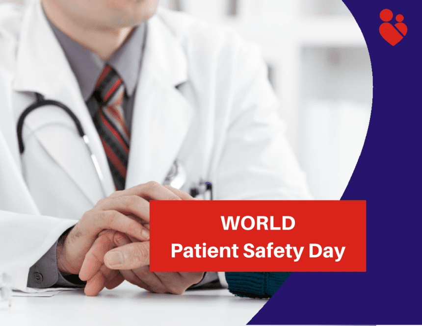 World Patient Safety Day – 9th December