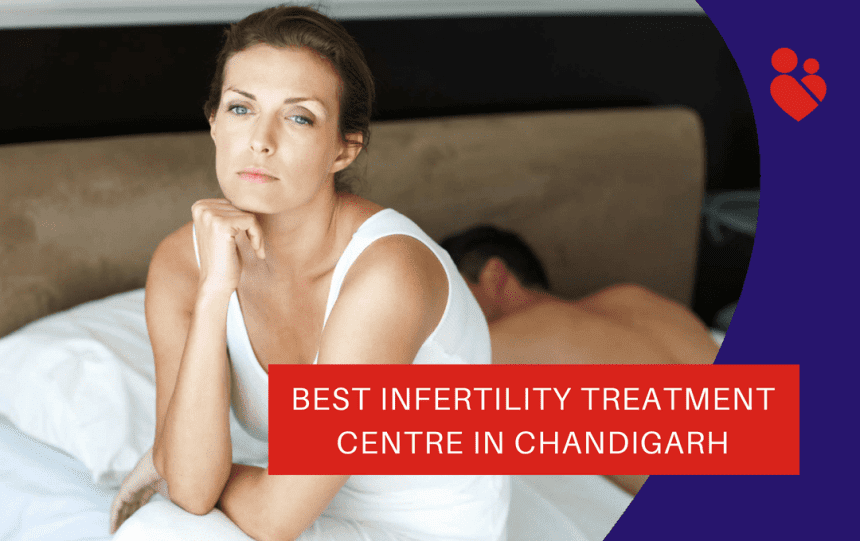 Here’s why Motherhood Chaitanya Hospital is the Best Infertility Treatment Centre in Chandigarh